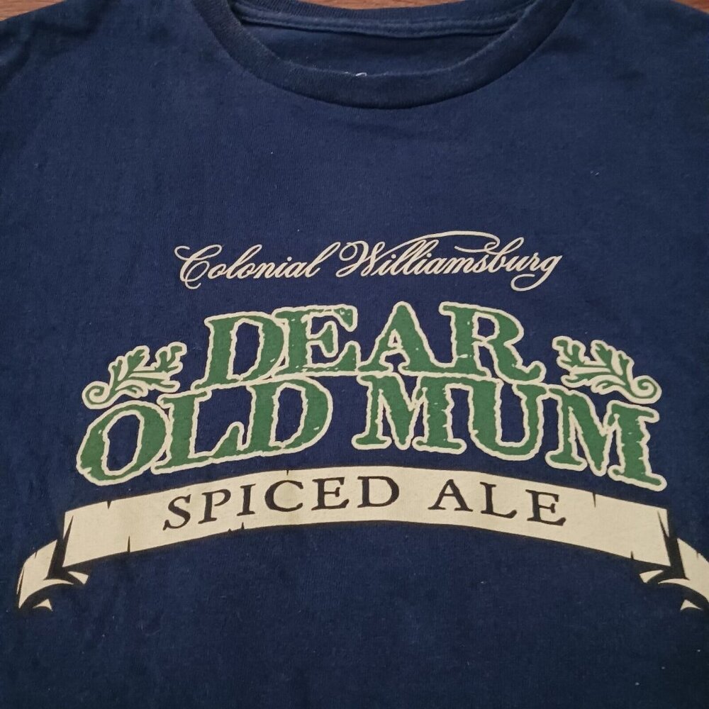 Dear Old Mum Spiced Ale T-Shirt Medium Colonial Williamsburg Alewerks Brewing Co
